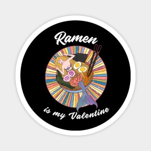 Ramen is my Valentine - cute mermaid ramen Magnet